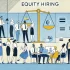 Hiring with Equity